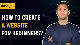 Day 9 - How to create a website for beginners?