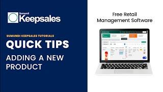 Sumundi Keepsales Tutorials - P1: How To Add A New Product To Track