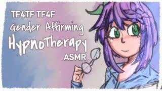 ASMR [TF4TF] Gender Affirming Hypnotherapy