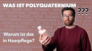 Was ist Polyquaternium und warum ist das in meinen Haarpflegeprodukten?