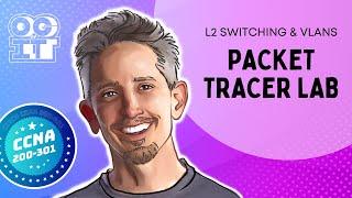 Packet Tracer Lab L2 Switching and VLANs | Cisco CCNA 200-301