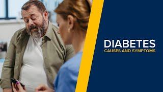 Diabetes - Causes and Symptoms of Type 1 and Type 2 Diabetes Explained