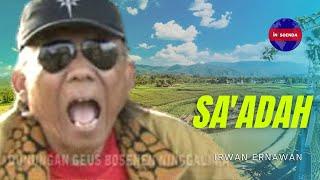 IRWAN ERNAWAN  Sa'adah (Lagu Sunda)