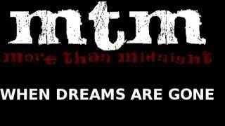 MTM - When dreams are gone (Homerecord)