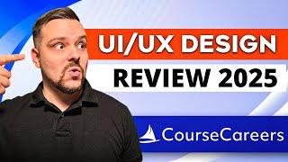 Course Careers UI UX Design Review - 2025 | A Detailed Course Overview