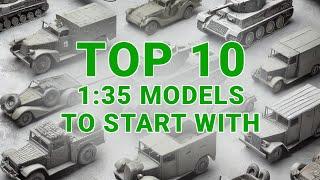 10 Must-Have 1:35 Scale Models for Beginners