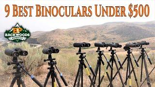 Best Binoculars Under $500 - Pros and Cons of Each