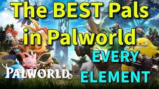 The BEST Pals In Palworld - Strongest Damage Options For Endgame - Palworld Endgame Guide