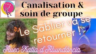 Le sablier va se retourner ! USA ? Frce ? Europe ? Indiens ? Afrique ? Etc. Canalisation du 23 mars