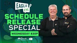 Eagles Schedule Release Special | Today at 8:30p