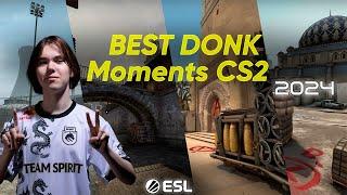 BEST Moments Donk 2024  | CS2 Highlights