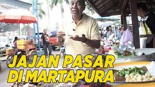 Mencoba aneka jajanan pasar di Martapura | WISATA KULINER