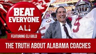 The one Alabama coach who lied to Eli Gold and other true stories about Alabama coaches