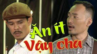 Ăn cho lắm rồi "còn cái nịt" - Hài Tiến Luật | Comedy 2022