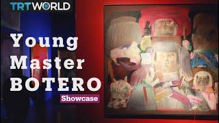 Young Master Botero | Exhibitions | Showcase