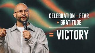 Victory Equation: How Celebrations Replace Fear with Gratitude and Triumph | Mike Signorelli