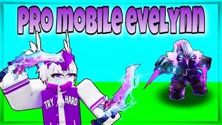 PRO EVELYNN KIT Gameplay On Mobile.. | ROBLOX BEDWARS