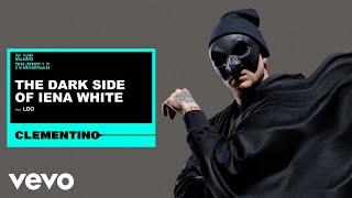 Clementino, LDO - The Dark Side of Iena White (Visual Video)
