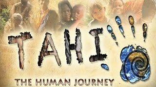 Tahi: The Human Journey | Trailer | The House of Film