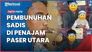 Fakta-fakta Pembunuhan Sadis Satu Keluarga di Penajam Paser Utara