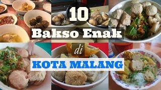 10 BAKSO ENAK di Kota Malang