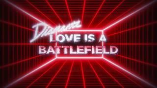 DIAMANTE - Love Is A Battlefield (Official Visualizer)