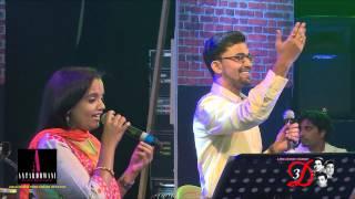 CHOD DO AANCHAL BY RAHUL SINDAGI & AISHWARYA KASINATHAN IN '3D' CONCERT AN ANTARDHWANI PRESENTATION.