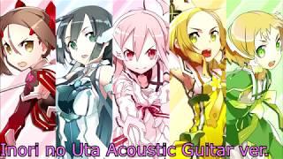 Inori no Uta Acoustic Guitar ver. (Yuuki Yuuna wa Yuusha de Aru)