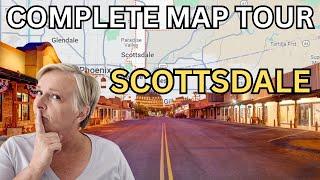 Moving to Scottsdale Arizona? | Full Map Tour 2024