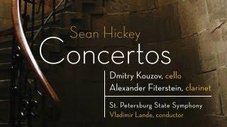 Delos Presents - Sean Hickey Concertos