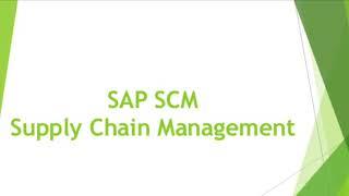 What is SAP SCM module?