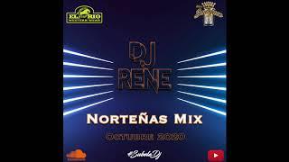 Dj René - Norteñas Mix October 2020