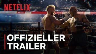 Jake Paul vs. Mike Tyson | Offizieller Trailer | Netflix