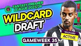 MY FPL GW35 WILDCARD DRAFT | No Arsenal or Liverpool  BB GW37 | Fantasy Premier League Tips 2023/24