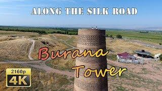 The Burana Tower - Kyrgyzstan 4K Travel Channel