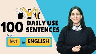 100 Daily Use English Sentences From Hindi to English