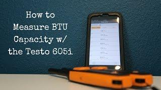How to Measure Cooling Capacity with the Testo 605i & the Smart Probes App