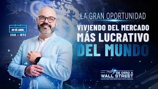  CLASE 01: Misión: De Cero a Wall Street