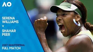 Serena Williams v Shahar Peer Full Match | Australian Open 2007 Quarterfinal