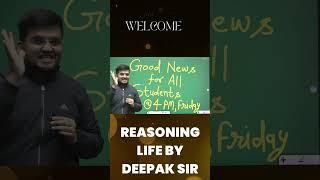 Maths & Current Affairs New Faculty Launch | Reasoning Life by Deepak Sir