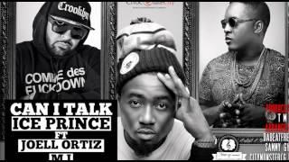 Ice Prince - Can I Talk Ft. Joell Ortiz & MI Abaga