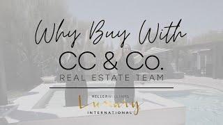 Why Buy a Home with CC & Co Real Estate?