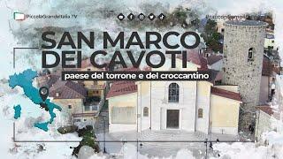 San Marco dei Cavoti - Piccola Grande Italia