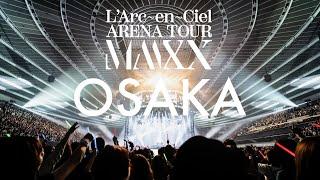 L'Arc-en-Ciel - ARENA TOUR MMXX in Osaka 2020.1.12-1.13