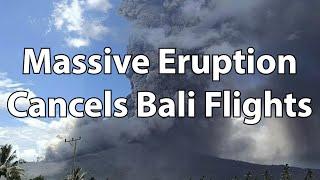 Volcanic Eruption Causes Flight Chaos in Bali