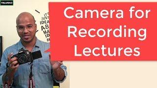 Best Camera for Recording Educational Videos