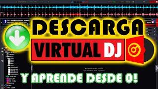 CÓMO DESCARGAR VIRTUAL DJ 2023 Gratis y ¡Aprender desde 0! (3 PASOS)