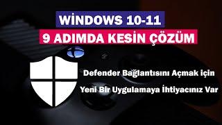 Windows 11-10 Windows Defender Açılmıyor sorunu Ve Çözümü |  9 Adımda kesin Çözüm