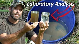 Is this SAFE? Testing the Gypsy Well Primitive Water Filter