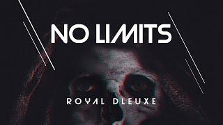 No Limits - Royal Deluxe (Lyrical Video) by Sound Theory